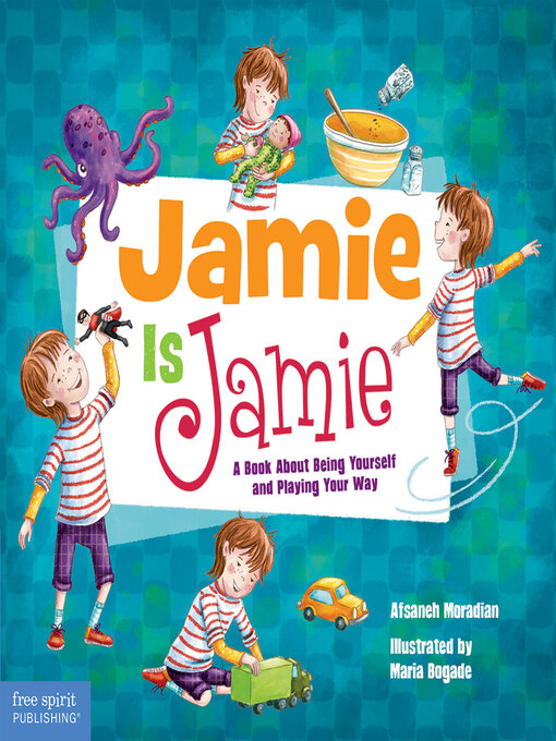 Title details for Jamie Is Jamie by Afsaneh Moradian - Available